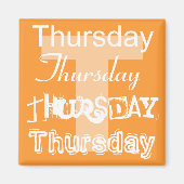 Donderdag Werkdag van de Week Magneet (Voorkant)