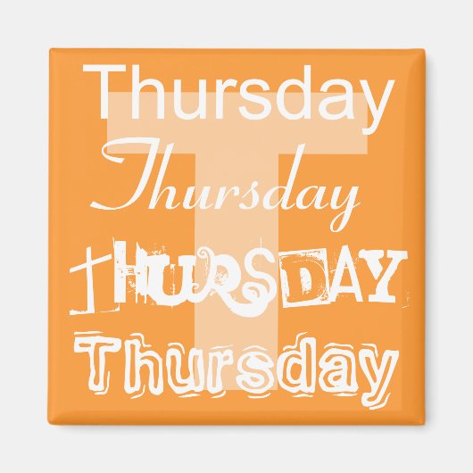 Donderdag Werkdag van de Week Magneet (Voorkant)