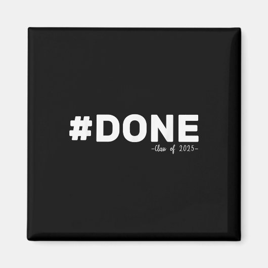 #done CL van 2025 Afstuderen Grappig 2025 Afstuder Magneet (Voorkant)