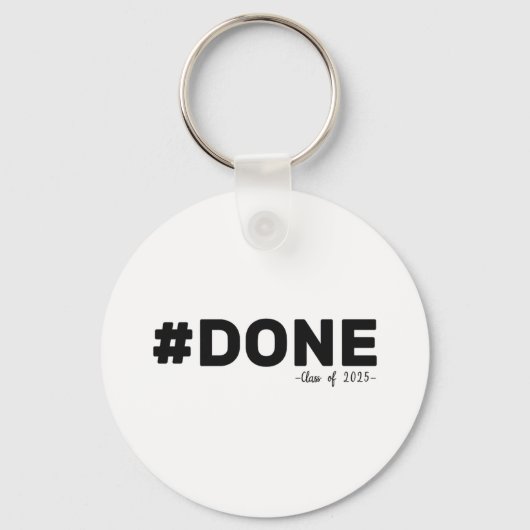 #done CL van 2025 Afstuderen Grappig 2025 Afstuder Sleutelhanger (Voorkant)