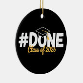 Done Class Of 2026 Graduation 26 Proud Graduate Keramisch Ornament (Rechts)