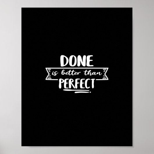 done is better than perfect poster (Voorkant)