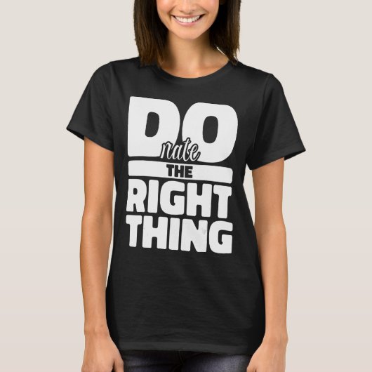 Doneer de juiste feedback van vrijwilligers van de t-shirt (Voorkant)