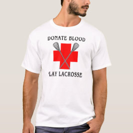 Doneer het bloedspel Lacrosse T-Shirt