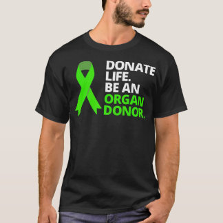 Doneer het leven wees een orgaandonor t-shirt