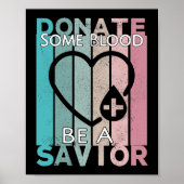 Doneer wat bloed als een redder  Retrostijl Poster (Voorkant)