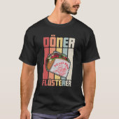 Doner Kebab Turkish Cuisine Fastfood Dürüm T-shirt (Voorkant)