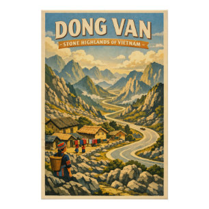 Dongvan Karst Plateau, Ha Giang, Vietnam Perfect Poster