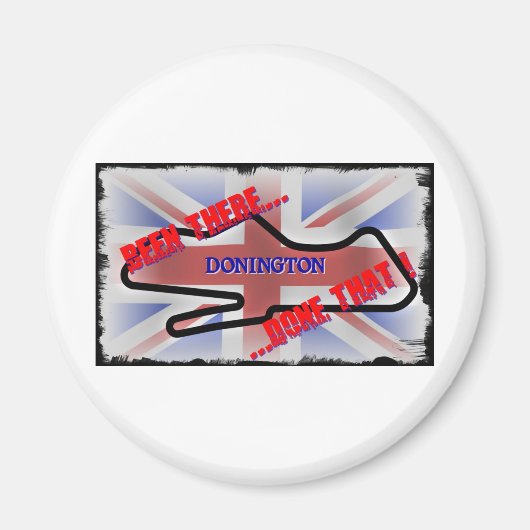 Donington - ben er geweest... magneet (Voorkant)