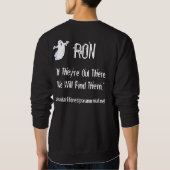 Donker bos Paranormal Ron Sweatshirt (Achterkant)