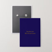 Donkerblauw & Goud Cute Minimalistische Eigen Naam Button (Voorkant / Achterkant)