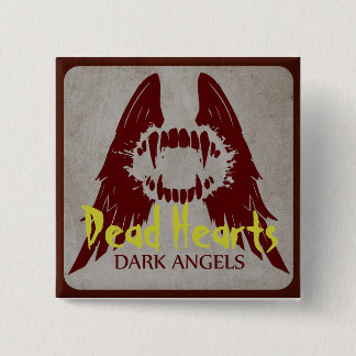 Donkere Angels - Doodharten romans Vierkante Button 5,1 Cm