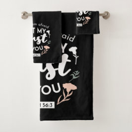 Donkere bloemen Christelijke kunst - Psalm 56:3 Bad Handdoek