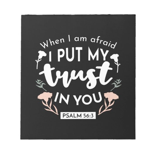 Donkere bloemen Christelijke kunst - Psalm 56:3 Notitieblok (Voorkant)