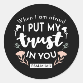 Donkere bloemen Christelijke kunst - Psalm 56:3 Ronde Sticker