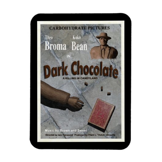 Donkere Chocolade Film Magneet (Verticaal)