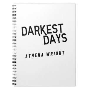 Donkere dagen door Athena Wright Notitieboek White
