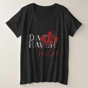 Donkere Haven Tribe - Donkere vrouwen plus-formaat Grote Maat T-shirt