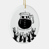 Donkere Heer koffie, aanbidding koffie Keramisch Ornament (Rechts)