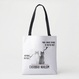 Donkere Humor Kat Elke Dag Nihilisme Citaat Introv Tote Bag