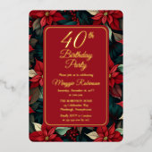 Donkere Kerstvakantie Bloemen 40e Verjaardagsfeest Folie Uitnodiging (Voorkant)