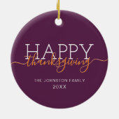 Donkere paarse Happy Thanksgiving Keramisch Ornament (Achterkant)