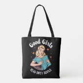 Donkere Romance Romantiek Goede Meisjes Lees Vuile Tote Bag (Achterkant)