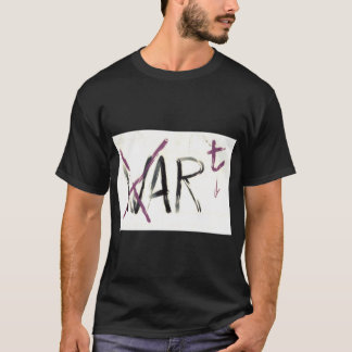 Donkere versie: Kunst, geen oorlog. T-shirt