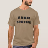 Donkere ziel in Scottish Gaelic anam dorcha T-shirt (Voorkant)
