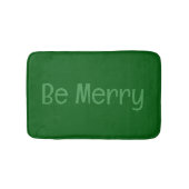 Donkergroene "Be Merry" badmat met optionele tekst (Voorkant)