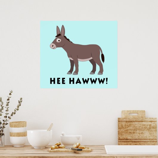 Donkey Cartoon Hee Hawww! Poster (Keuken)