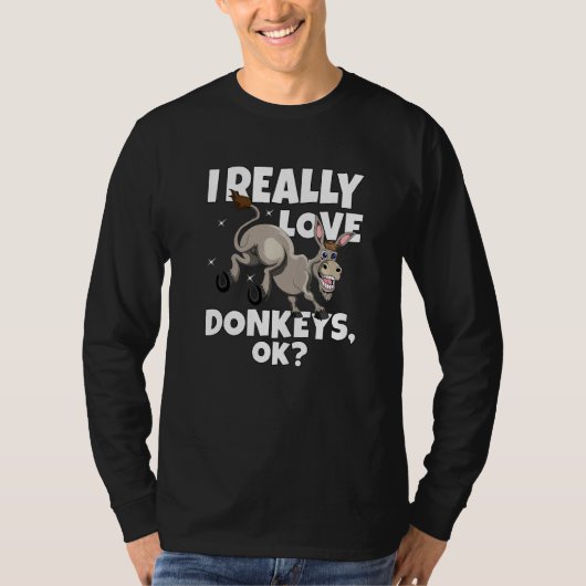 Donkey Farmer Donkey Mule, ik hou echt van Donkeys T-shirt (Voorkant)