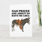Donkey Gas Prices Are About To Have Funny Clothes Kaart (Voorkant)