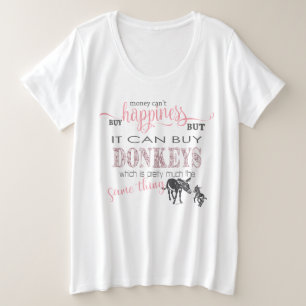 DONKEY LOVER   Geld kan geen geluk kopen Grote Maat T-shirt
