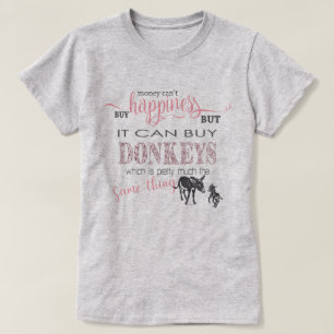 DONKEY LOVER   Geld kan geen geluk kopen T-shirt