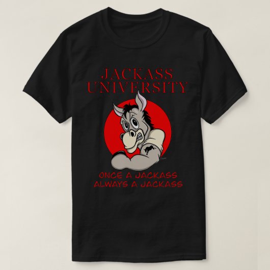 Donkey Lovers grappige JACKASS UNIVERSITY mascot g T-shirt (Design voorkant)