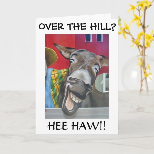 "DONKEY" OVER DE HILL-HUMOR KAART (Gele Bloem)