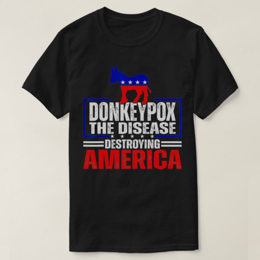 Donkey Po the Disease vernietigt Amerika Funny Ant T-shirt (Design voorkant)