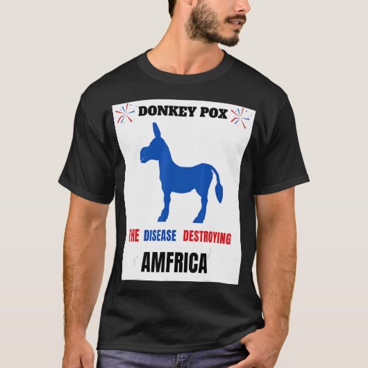 donkey pox amfrica quole donkey pox apparel cool t-shirt (Voorkant)
