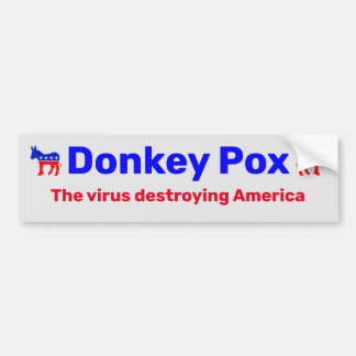 Donkey Pox Bumpersticker