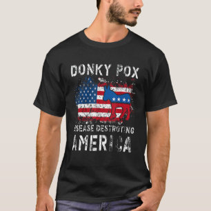 Donkey Pox de ziekte die Amerika-democraat verniet T-shirt