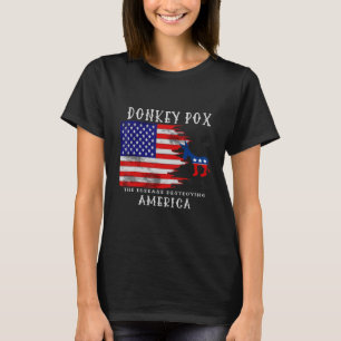 Donkey Pox the Disease vernietigt America Front Pr T-shirt
