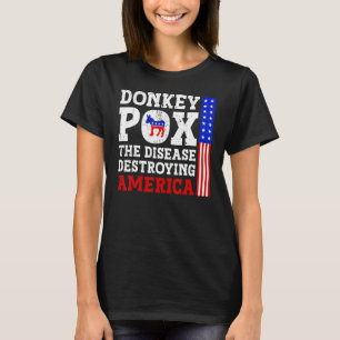 Donkey Pox the Disease vernietigt Amerika Donkeypo T-shirt
