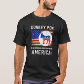 Donkey Pox the Disease vernietigt Amerika Donkeypo T-shirt (Voorkant)