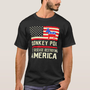 Donkey Pox the Disease vernietigt Amerika Donkeypo T-shirt