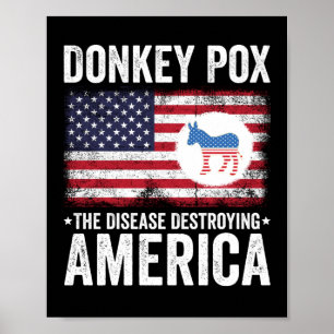 Donkey Pox the Disease vernietigt Amerika Poster