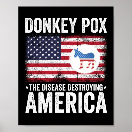 Donkey Pox the Disease vernietigt Amerika Poster (Voorkant)