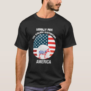 Donkey Pox the Disease vernietigt Amerika T-shirt