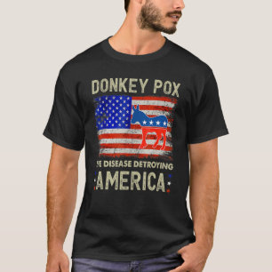 Donkey Pox the Disease vernietigt Amerikaanse  T-shirt