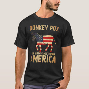 Donkey Pox the Disease vernietigt Amerikaanse vlag T-shirt